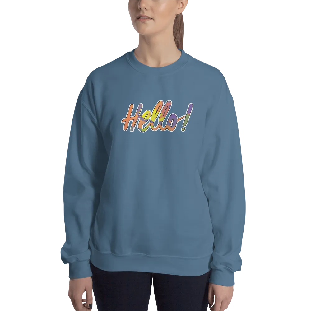 Hello! (Friendly) Unisex Sweatshirt